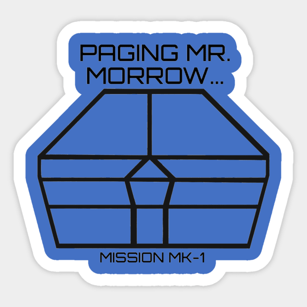 Paging Mr. Morrow Sticker by kingdomhopperdesigns